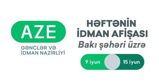 Bakı şəhəri üzrə HƏFTƏNİN İDMAN AFİŞASI