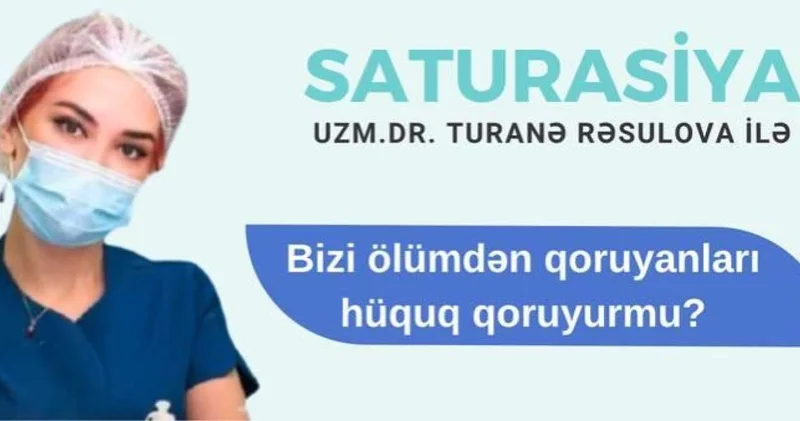 Bizi ölümdən qoruyanları hüquq qoruyurmu? Həkimlərin heç vaxt açıqlanmayan problemləri VİDEO