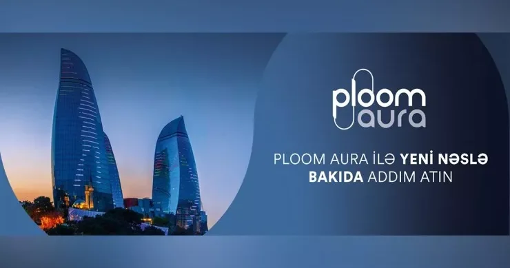 “JTI” şirkəti Azərbaycanda yeni nəsil “Ploom AURA” cihazını təqdim edir
