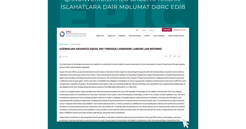 EPIC son illər Azərbaycanda əmək qanunvericiliyi ilə bağlı aparılan islahatlara dair məlumat dərc edib