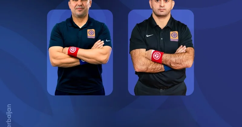 Azərbaycanın iki hakimi Dünya çempionatına təyinat alıb