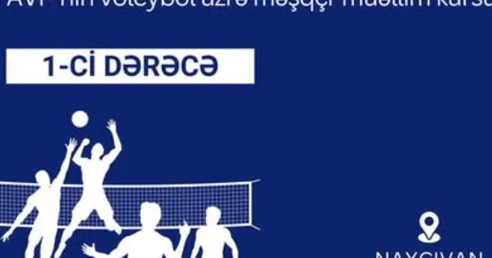 “1 ci dərəcə” məşqçi kursu Naxçıvanda