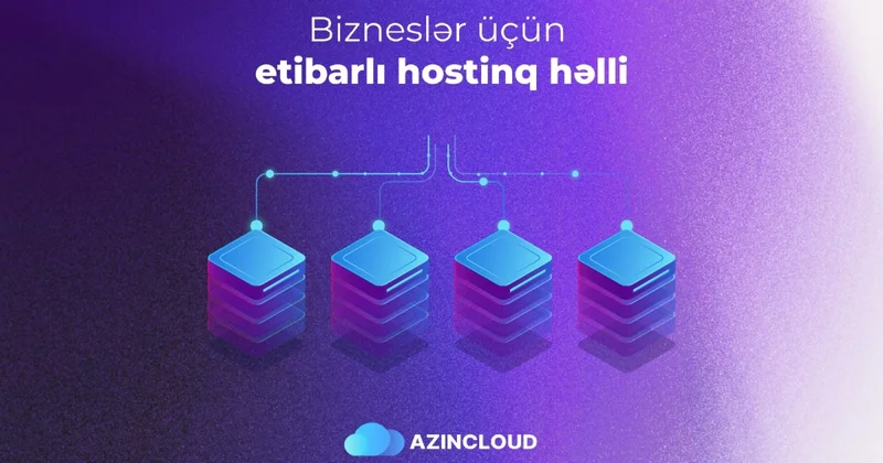 AZINCLOUD ilə biznesinizi bulud mühitinə köçürün