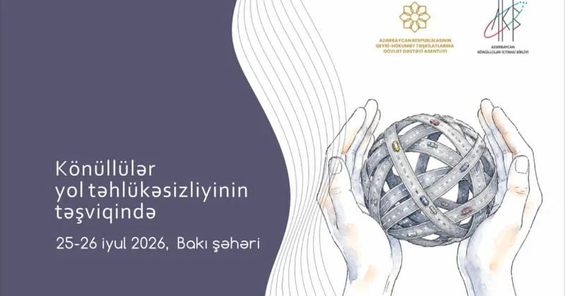 “Könüllülər yol təhlükəsizliyinin təşviqində” layihəsinə start verilir