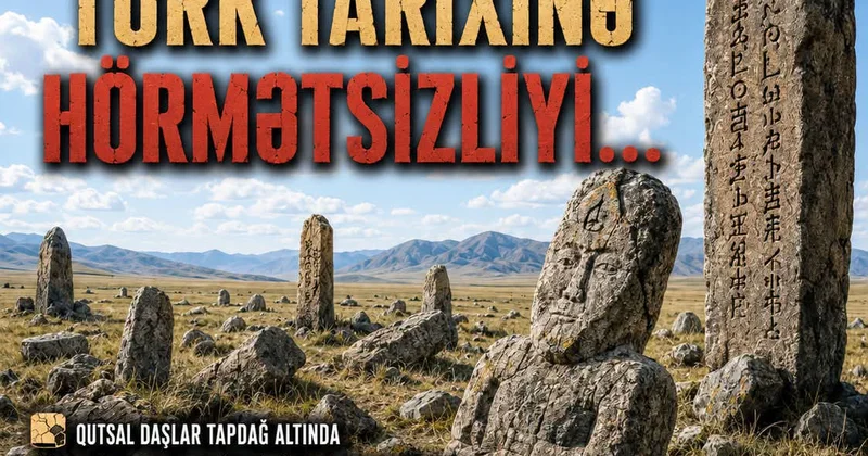 Moqolların türk tarixinə hörmətsizliyi…