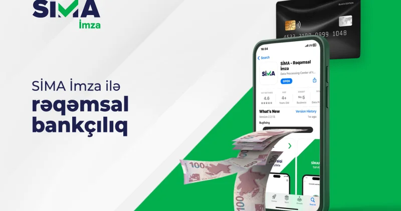 15 bank “SİMA” mobil tətbiqini tam şəkildə istifadə edir