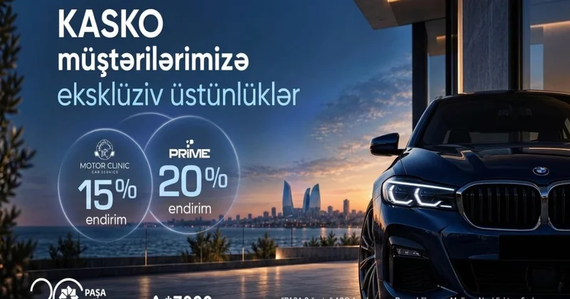 “PAŞA Sığorta” KASKO sığortalı müştərilərinə ÖZƏL üstünlüklər təqdim edir!