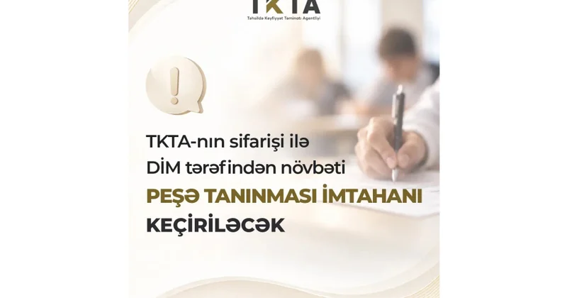 Növbəti peşə tanınması imtahanı sentyabrın 29 da keçiriləcək