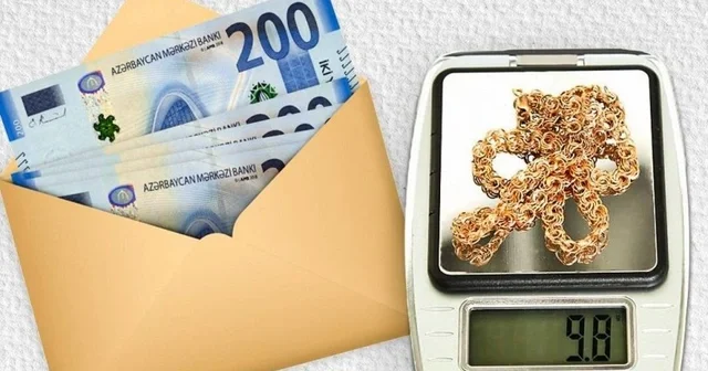 Girov kreditləri ilə bağlı VACİB AÇIQLAMA: Əgər qızıl qoyub pul götürsəniz… KONKRET