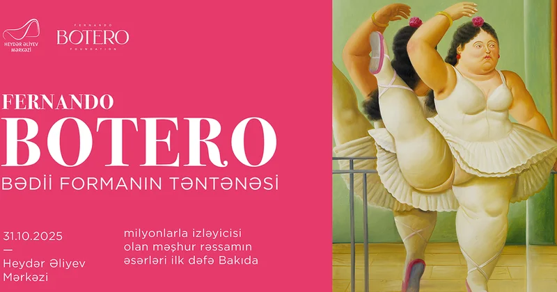 Fernando Boteronun həyat dolu əsərləri “Art Weekend”də Heydər Əliyev Mərkəzində