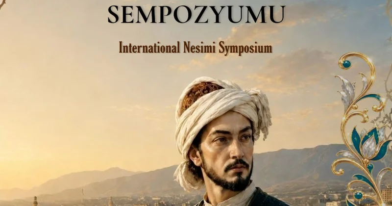 Ankarada Beynəlxalq Nəsimi Simpoziumu keçiriləcək
