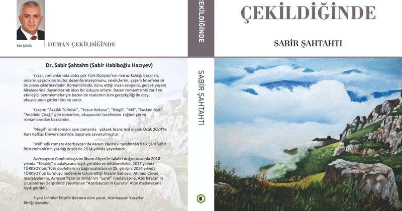 Sabir Şahtaxtının “Duman çəkiləndə” siyasi tarixi romanı barədə
