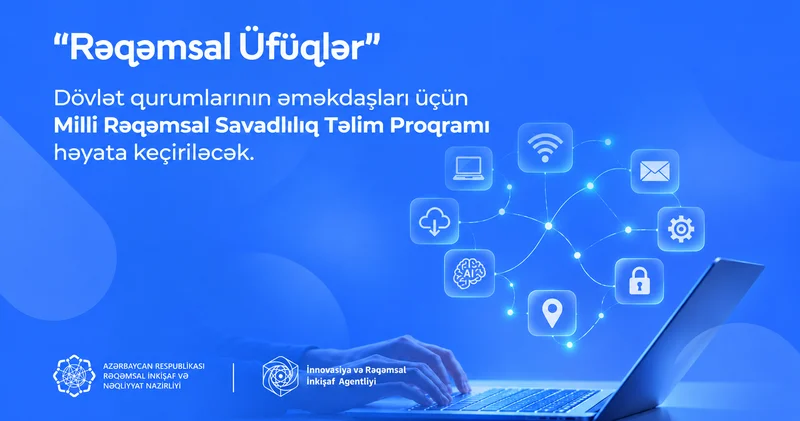 Dövlət qulluqçuları üçün pulsuz rəqəmsal təlimlər başlayır