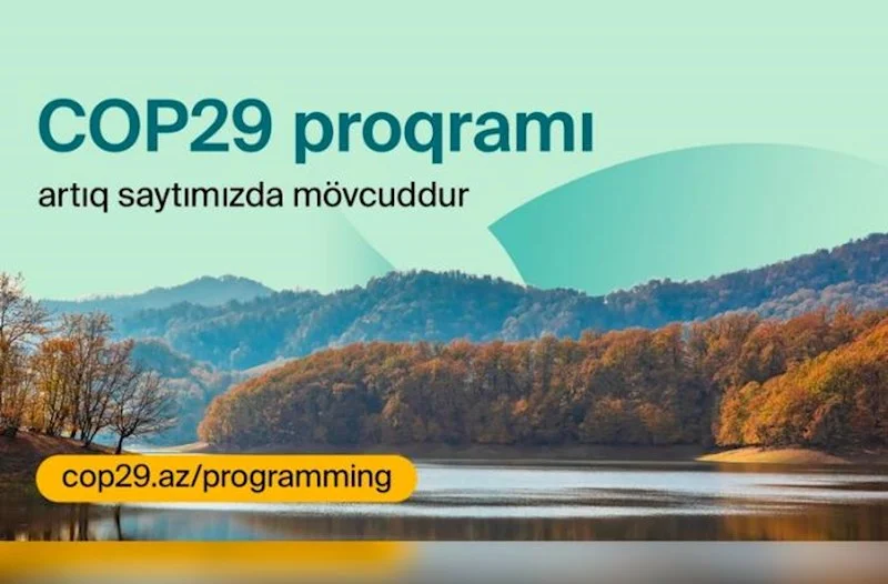 COP29 konfransının proqramı açıqlandı