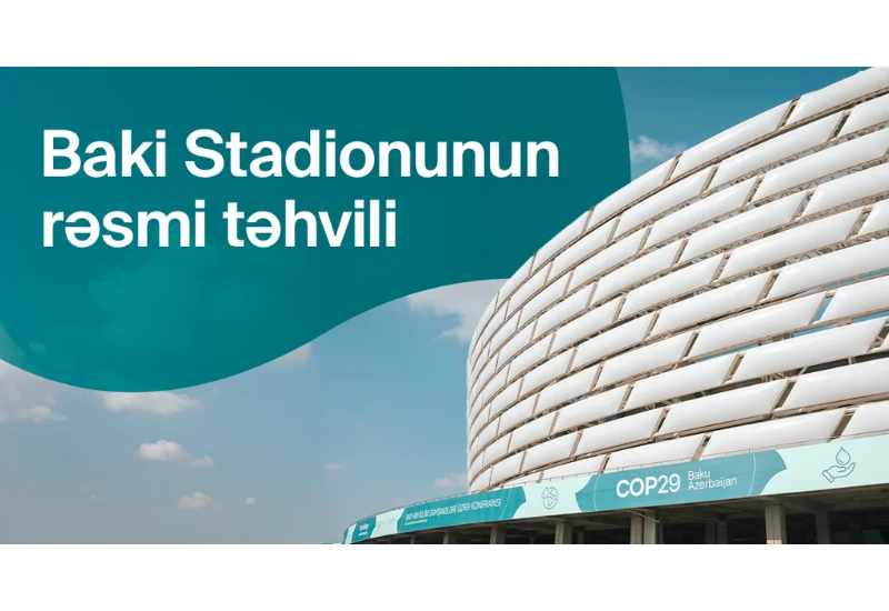 COP29 tədbir məkanı Bakı Olimpiya Stadionu təhvil verilib RƏSMİ FOTO