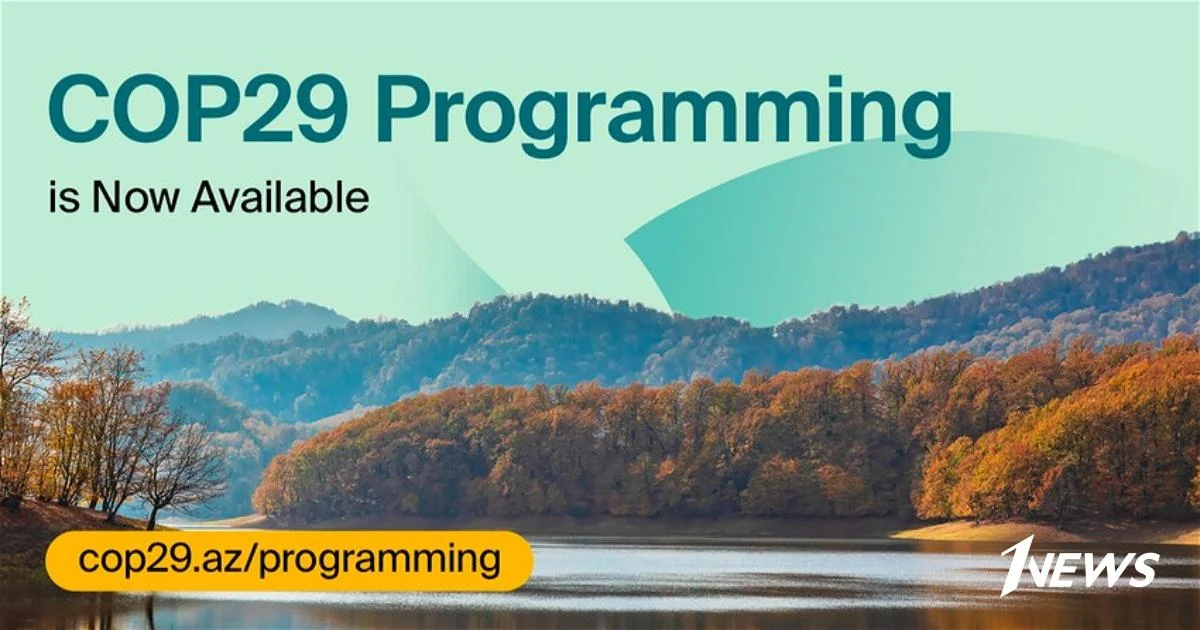 Стали известны детали программы мероприятий на COP29 Новости