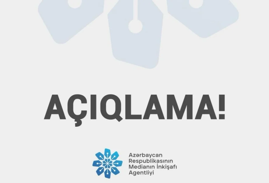 Medianın İnkişafı Agentliyi açıqlama yayıb AZƏRTAC