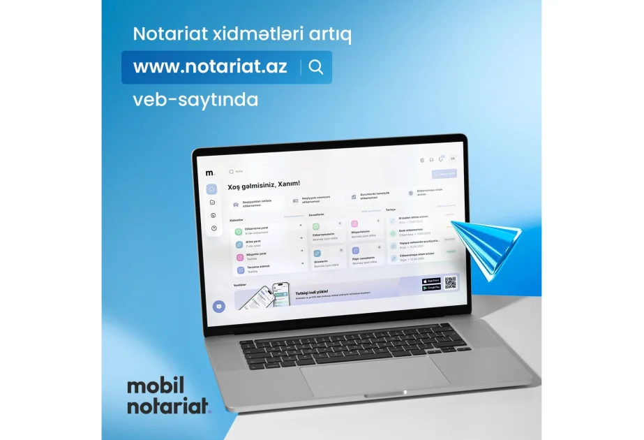 “Mobil Notariat”ın vebsayt versiyası istifadəyə verilib