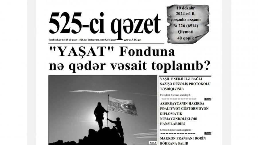 525ci qəzet “525ci qəzet”in 10 dekabr sayında nələr var? ANONS