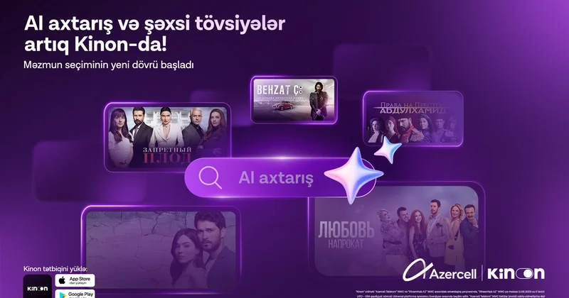 Azercell усовершенствовал приложение Kinon с помощью искусственного интеллекта