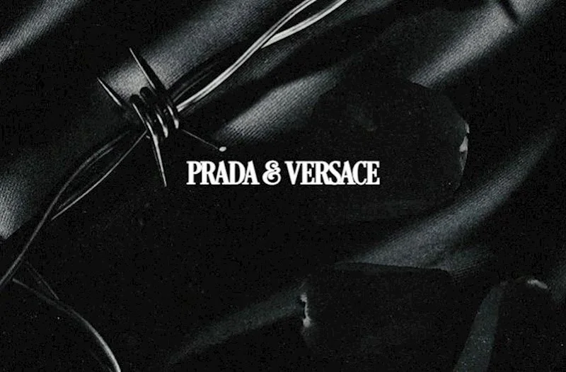 “Prada” “Versace”i alır