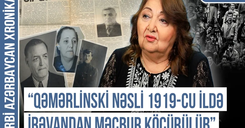 Qərbi Azərbaycan Xronikası: Babam araba ilə Gəncəyə, böyük qardaşı isə Türkiyəyə qaçıb