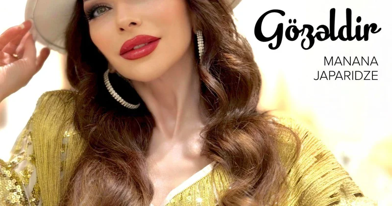 Manana Dünya sənlə gözəldir söylədi VİDEO + FOTOLAR