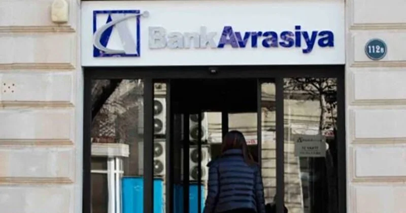 İqtisadi gündəm Bank Avrasiya ən çox şikayət edilən bank oldu