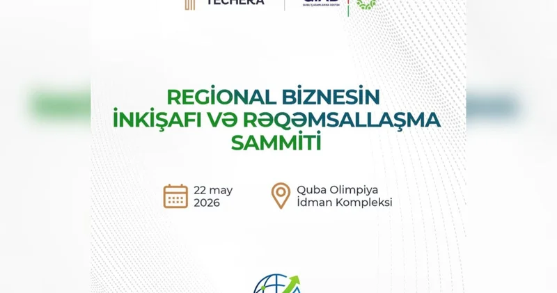 Qubada biznes və rəqəmsal inkişaf sammiti keçiriləcək