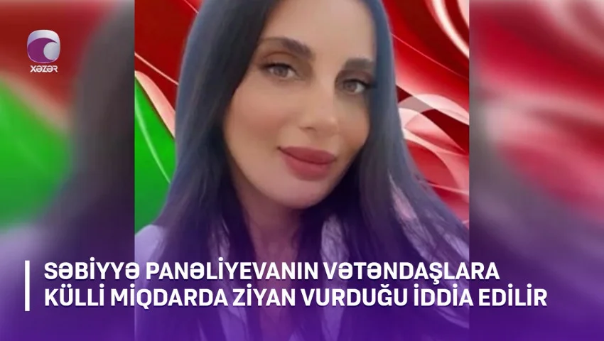 Özünü hüquq müdafiəçisi kimi təqdim edən qadın vətəndaşlara 40 min manat ziyan vurdu İDDİA/VİDEO