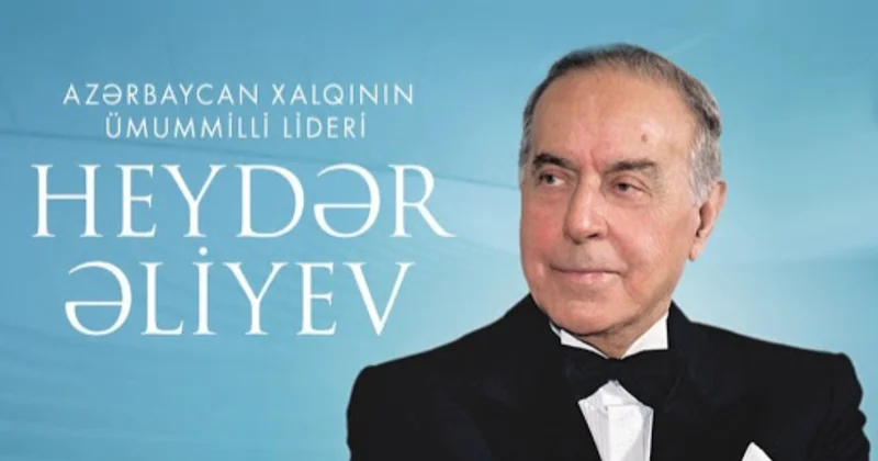 Heydər Əliyev Zamanı aşan liderin 102 ci doğum günü
