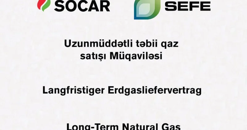 SOCAR ilə Almaniyanın SEFE şirkəti arasında təbii qaz alışı üzrə müqavilə imzalanıb