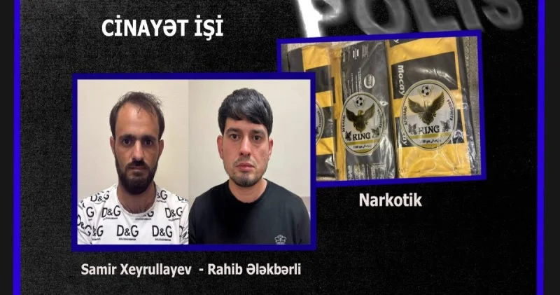Polisin keçirdiyi əməliyyat zamanı 21 kq narkotik aşkarlandı