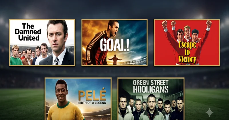 Pelenin göz yaşları və xuliqanların qaranlıq dünyası Ən yaxşı 5 futbol filmi