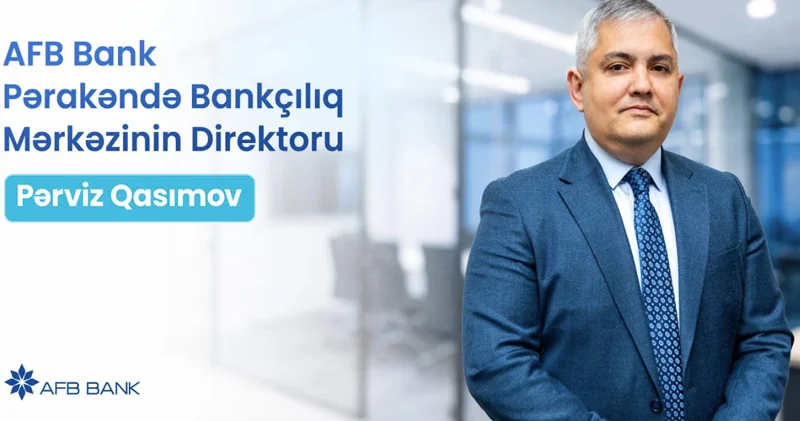Pul sadəcə yığılmamalıdır, işləməlidir Pərviz Qasımov AFB Bankın yeni yığım modelini izah edir