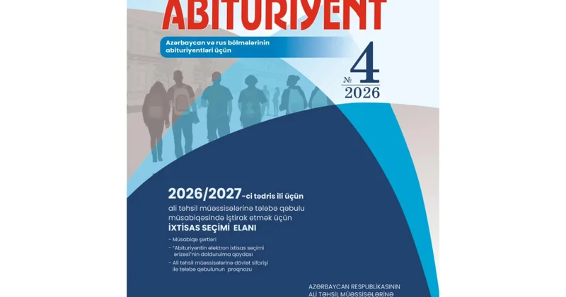 “Abituriyent” jurnalının 4 cü nömrəsi nəşr olunub