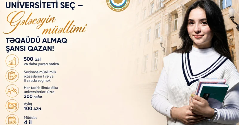 Yüksək nəticə göstərən 300 tələbəyə “Gələcəyin müəllimi” təqaüdü verələcək