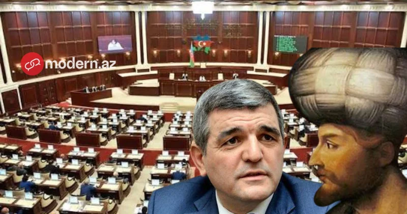 Deputatın Şah İsmayılla bağlı fikirlərinə İntizam komissiyadan REAKSİYA