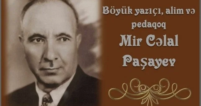 Tanınmış ədib, ədəbiyyatşünas alim Mir Cəlal Paşayevin anım gününə məqalə həsr olundu