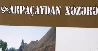 ARPAÇAYDAN XƏZƏRƏ işıq üzü gördü