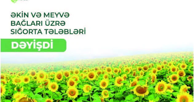 Aqrar sığorta mexanizminin əhatə dairəsi genişləndirilib