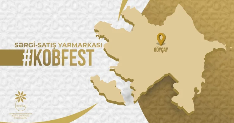 Göyçayda “KOB FEST” sərgi satış yarmarkası keçiriləcək