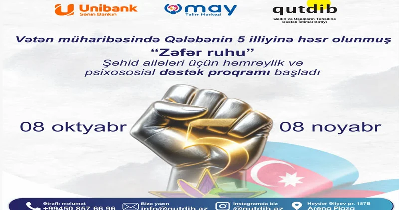 Zəfər ruhu : Şəhid ailələri üçün həmrəylik və dəstək proqramına start verildi