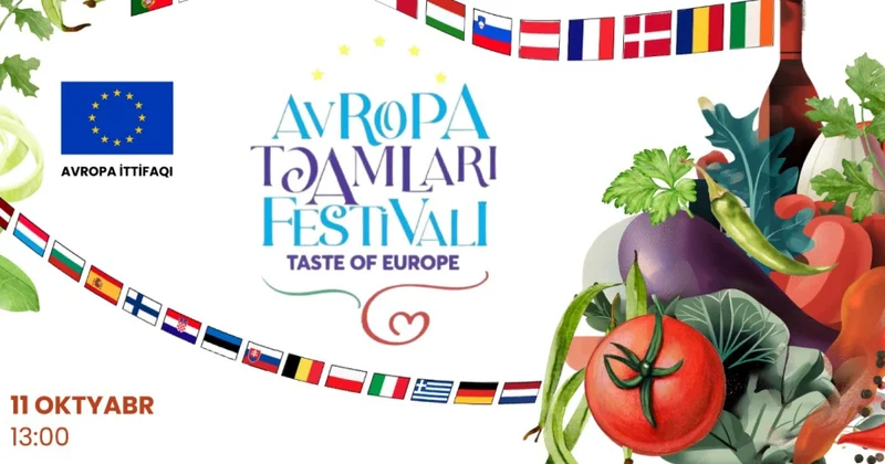Bakıda üçüncü “Avropa Təamları” Kulinariya Festivalı keçiriləcək