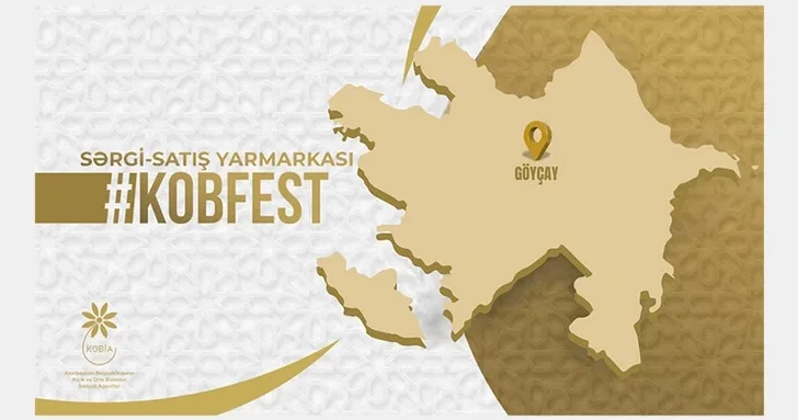 В Гёйчайском районе пройдет выставка ярмарка KOB FEST