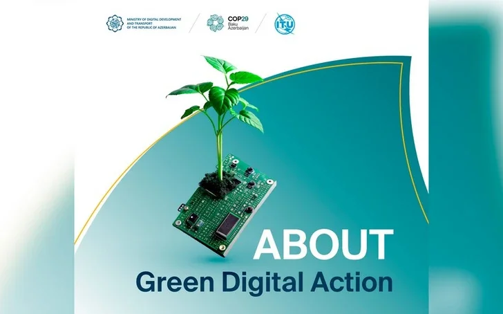 Анонсированы темы обсуждения круглого стола высокого уровня по Green Digital Action Новости Азербайджана