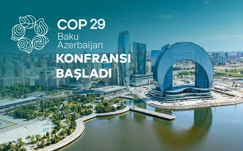 Bu gün Azərbaycanda COP29a start verilir Yeni Çağ Media