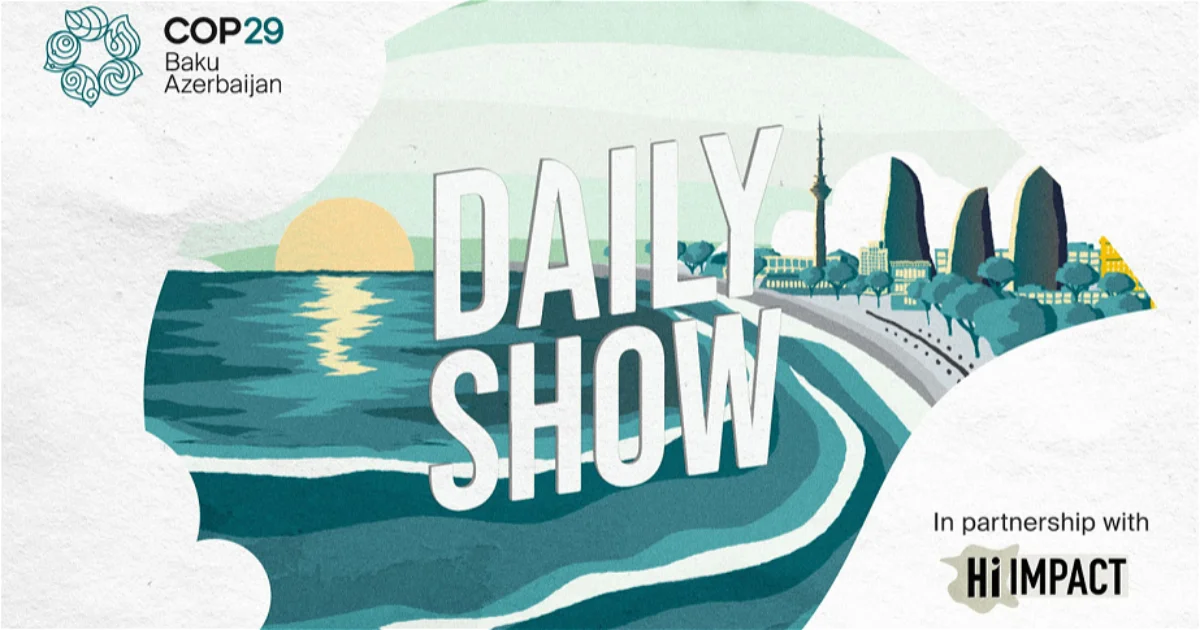 COP29 запускает телепрограмму Daily Show Новости