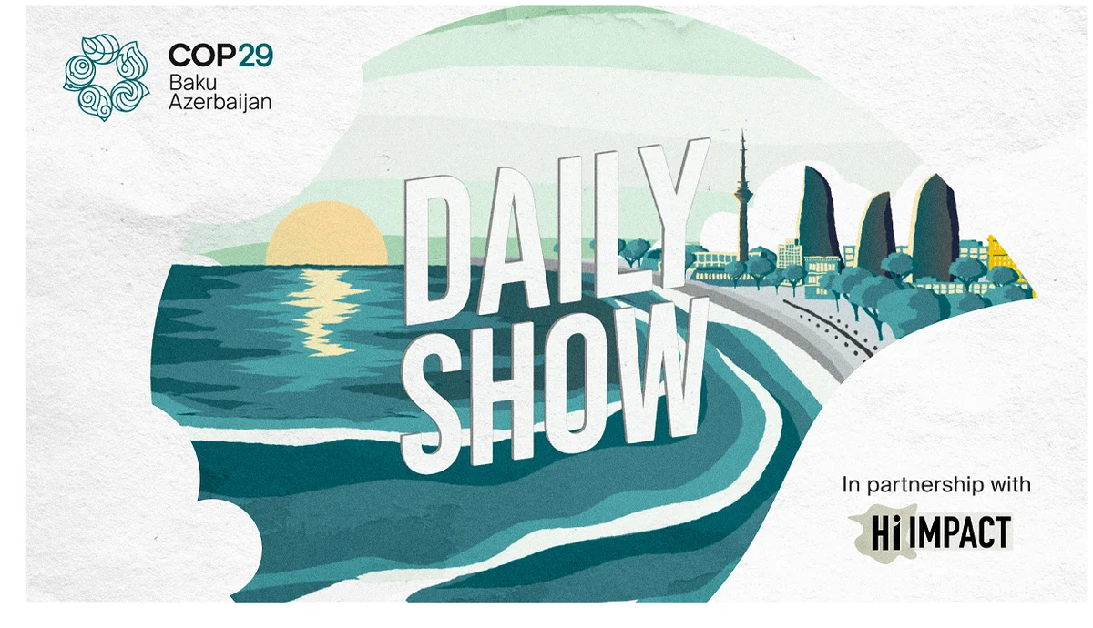 COP29 “Daily Show” televiziya proqramına start verir