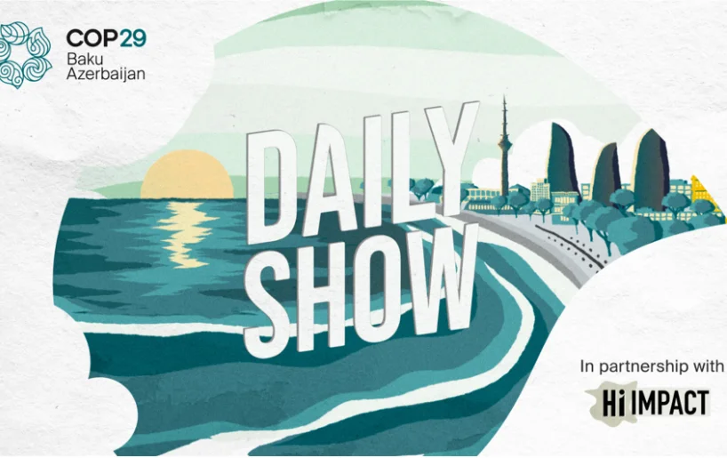 COP29 “Daily Show” televiziya proqramına start verir Azərbaycanda özəl xəbərlər, araşdırmalar, təhlillər və müsahibələrin tək ünvanı